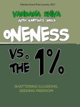 Oneness vs. the 1% - shattering illusions, seeding freedom