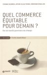 Quel commerce équitable pour demain ?