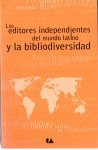 Los editores independientes del mundo latino y la bilbiodiversidad, México, 2005